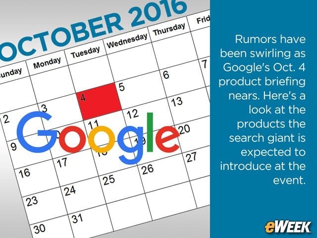 10 Things to Look for at Google's Oct. 4 Product Briefing