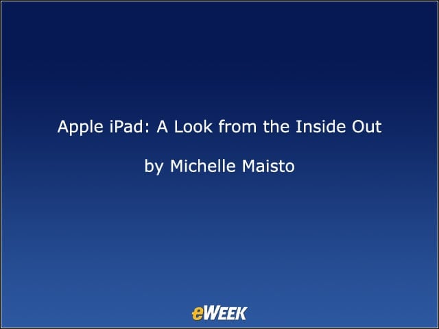 Apple iPad: A Look from the Inside Out