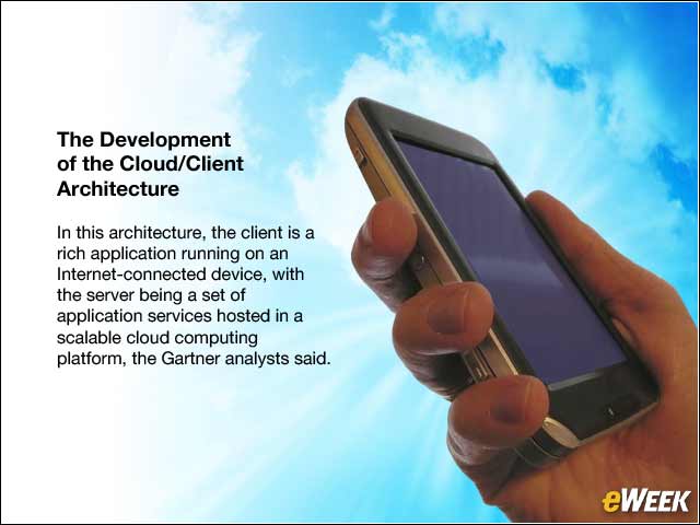 6 - The Development of the Cloud/Client Architecture