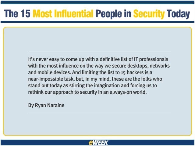 The 15 Most Influential People in Security Today