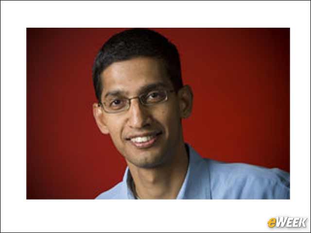 8 - Sundar Pichai, Google Senior Vice President