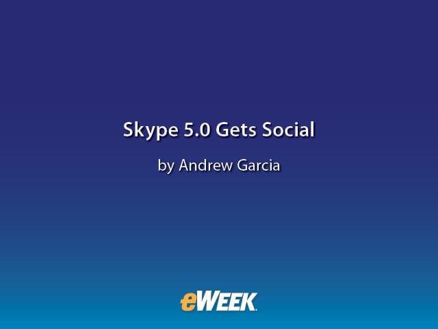 Skype 5.0 Gets Social