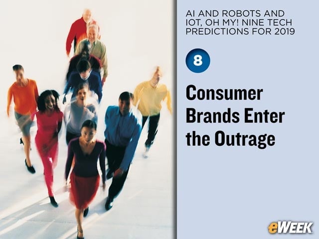 Consumer Brands Enter the Outrage