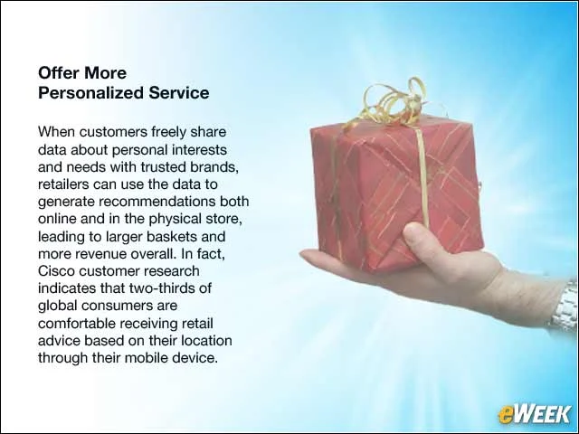 4 - Offer More Personalized Service