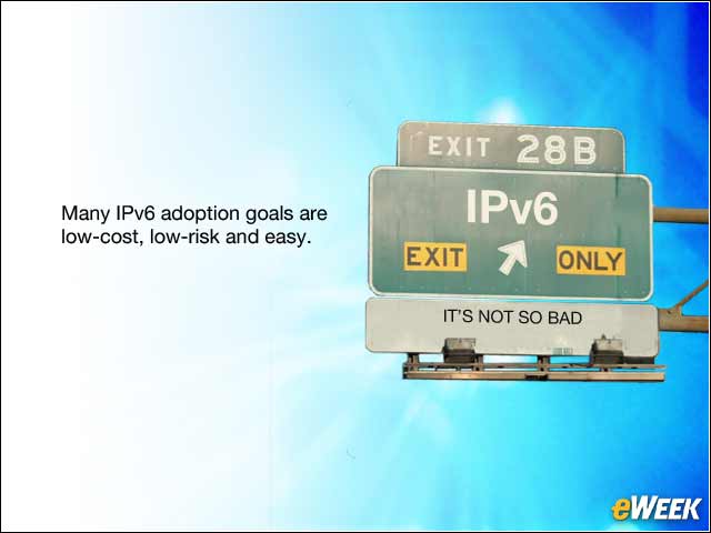 10 - Why IPv6 Adoption Is More Manageable Than You Might Think
