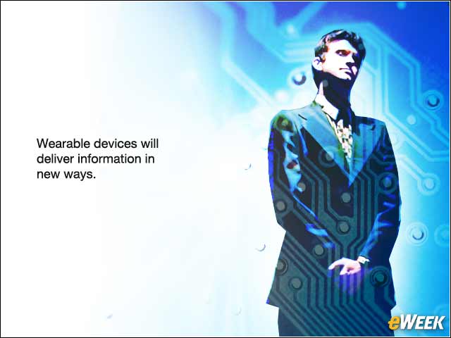 3 - Wearable Devices Take Off