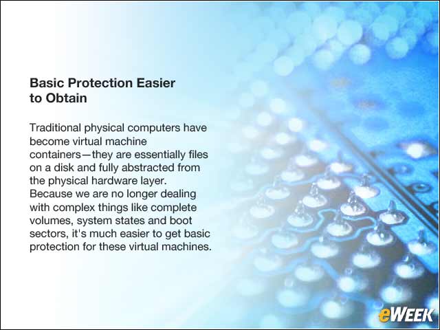 2 - Basic Protection Easier to Obtain