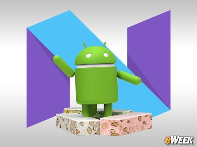 There Will Be Lots of Talk About Nougat