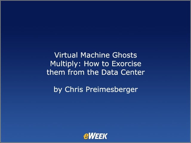 Virtual Machine Ghosts Multiply: How to Exorcise them from the Data Center