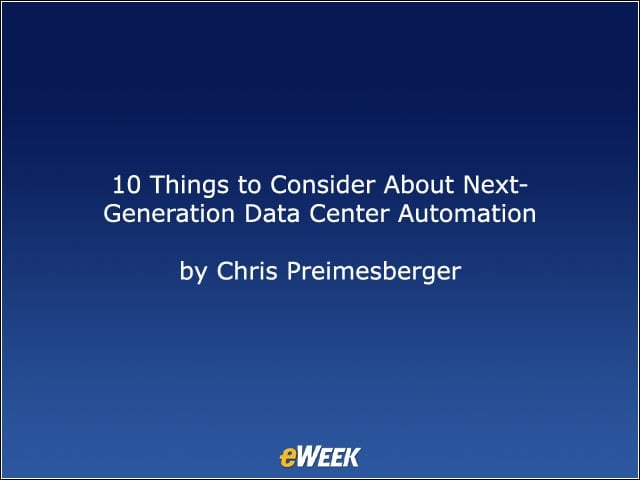 10 Things to Consider About Next-Generation Data Center Automation