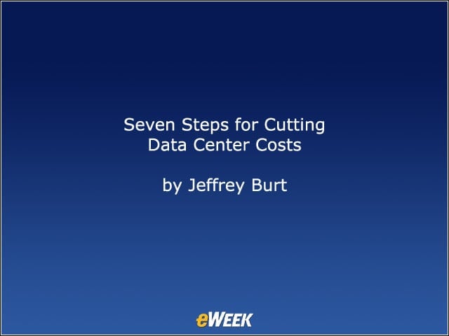 Seven Steps for Cutting Data Center Costs