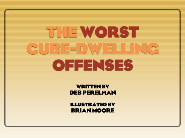 The Worst Cube-Dwelling Offenses