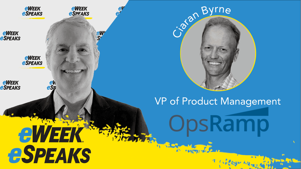OpsRamp’s Ciaran Byrne: AIOps Trends