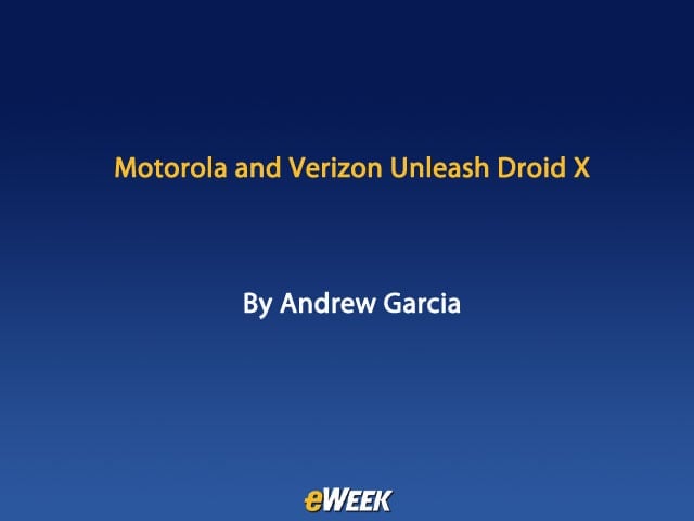 Motorola and Verizon Unleash Droid X