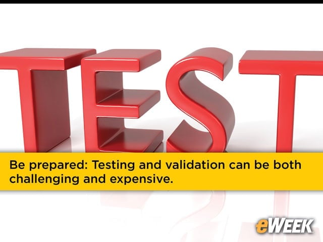 Testing and Validation: Time for Trial and Error