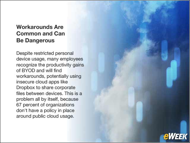6 - Workarounds Are Common and Can Be Dangerous