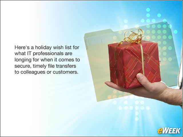 1 - All I Want for Christmas: A File-Transfer Wish List