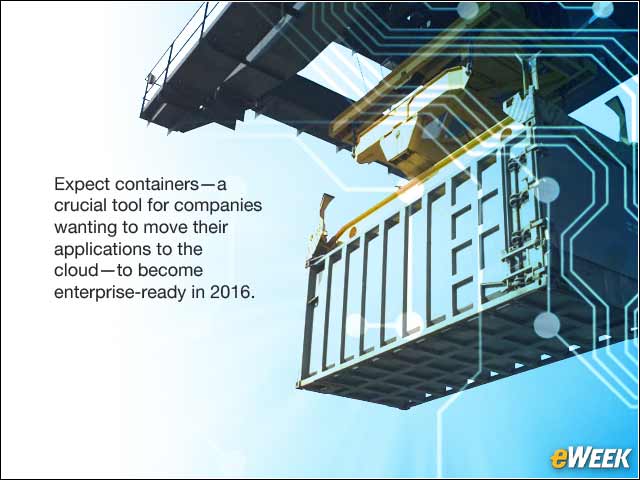10 - Containers Move Into Their Own in 2016