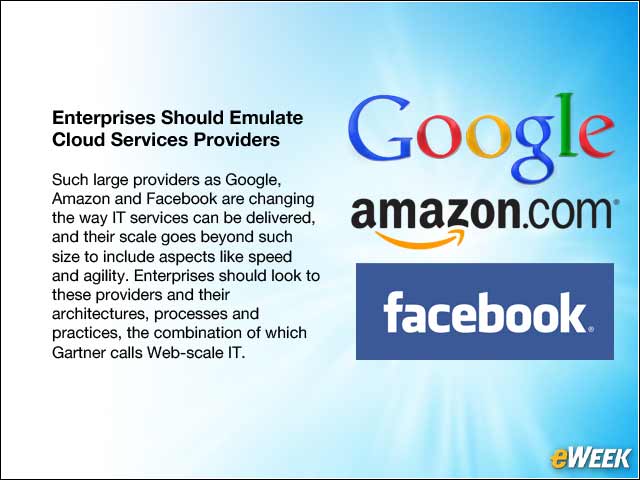9 - Enterprises Should Emulate Cloud Services Providers
