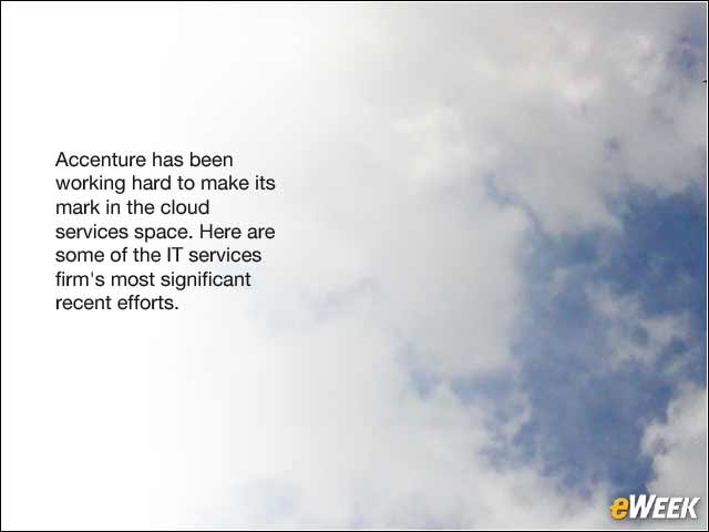 1 - Accenture Making Big Moves to Improve Its Standing as a Cloud Leader
