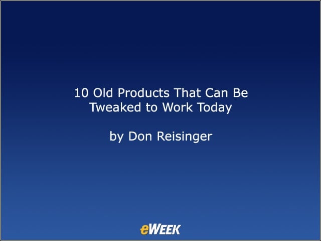 10 Old Products That Can Be Tweaked to Work Today
