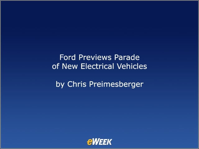 Ford Previews Parade of New Electrical Vehicles