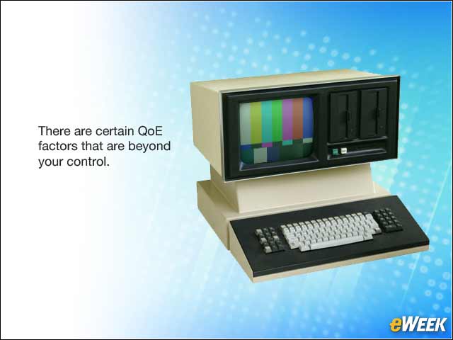 3 - Identifying What QoE Means to Your Organization