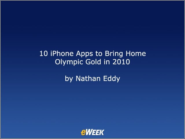 10 iPhone Apps to Bring Home Olympic Gold in 2010