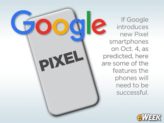 10 Features We Want to See in Google's New Pixel Smartphones