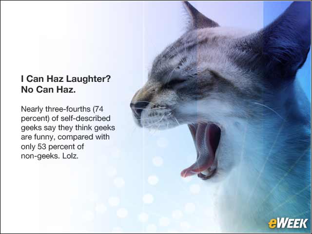9 - I Can Haz Laughter? No Can Haz.