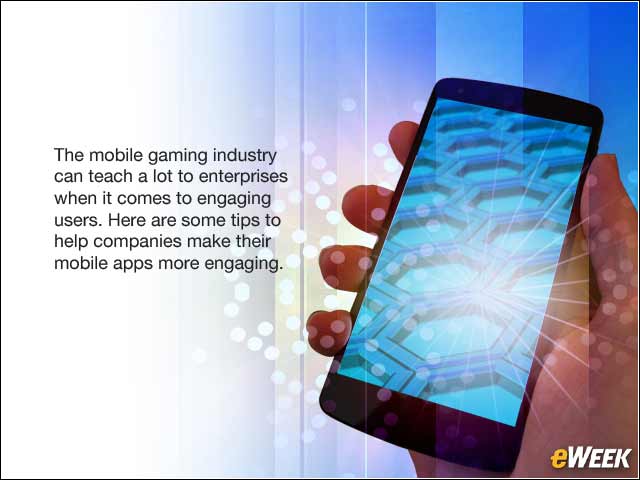 1 - What Enterprises Can Learn From Gaming Industry About Mobile Apps