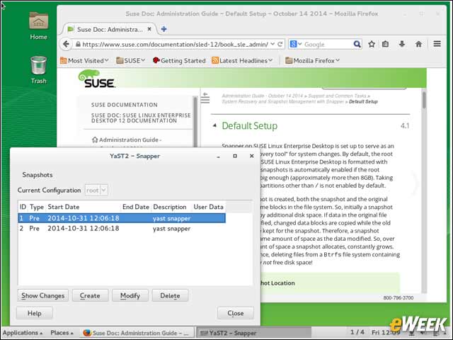 9 - Snapper Provides an Interface for Btrfs System Rollbacks