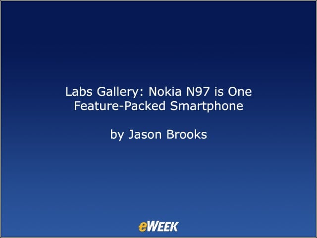 Labs Gallery: Nokia N97 Is One Feature-Packed Smartphone