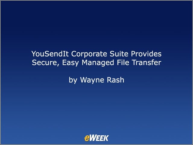 YouSendIt Corporate Suite Provides Secure, Easy Managed File Transfer