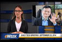 Daily Tech Briefing: Sept. 22, 2014