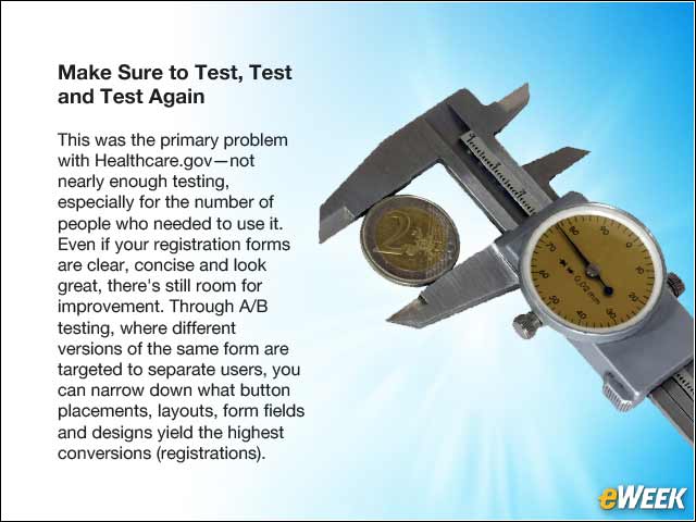 5 - Make Sure to Test, Test and Test Again