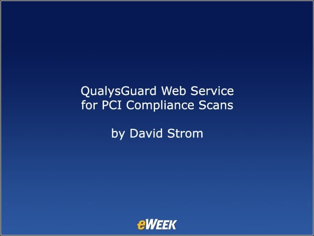 QualysGuard Web Service for PCI Compliance Scans