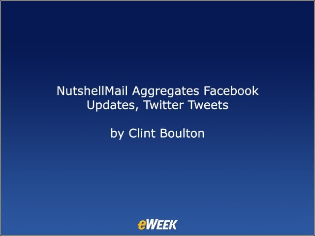 NutshellMail Aggregates Facebook Updates, Twitter Tweets