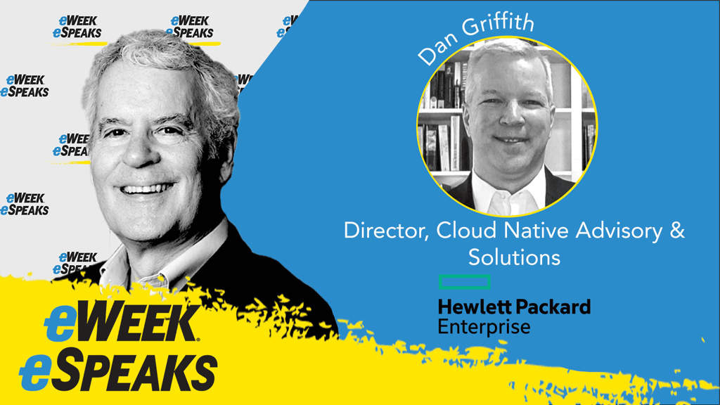 HPE’s Dan Griffith on Cloud Native Trends and Technologies