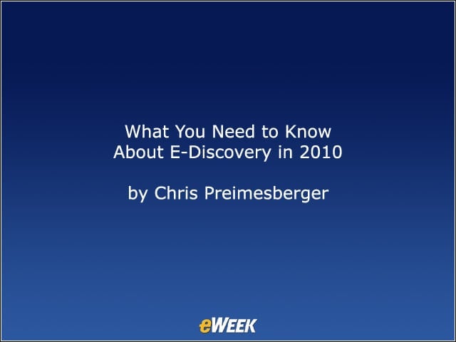 What You Need to Know About E-Discovery in 2010