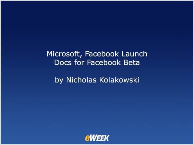 Microsoft, Facebook Launch Docs for Facebook Beta
