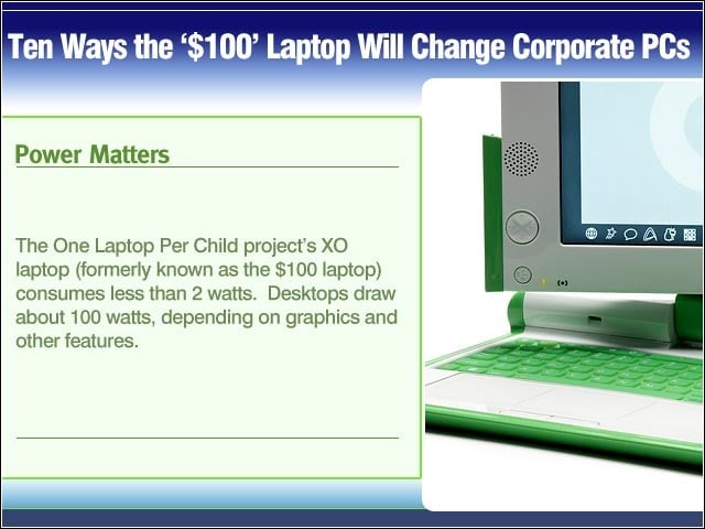 Ten Ways the $100 Laptop Will Change Corporate PCs
