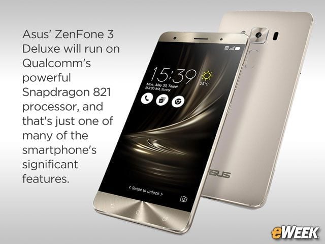 Asus ZenFone 3 Deluxe a Smartphone Standout With Snapdragon 821 CPU