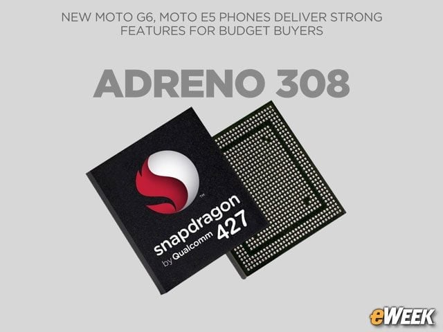 Moto G6 Play Includes an Adreno 308 Graphics Chip