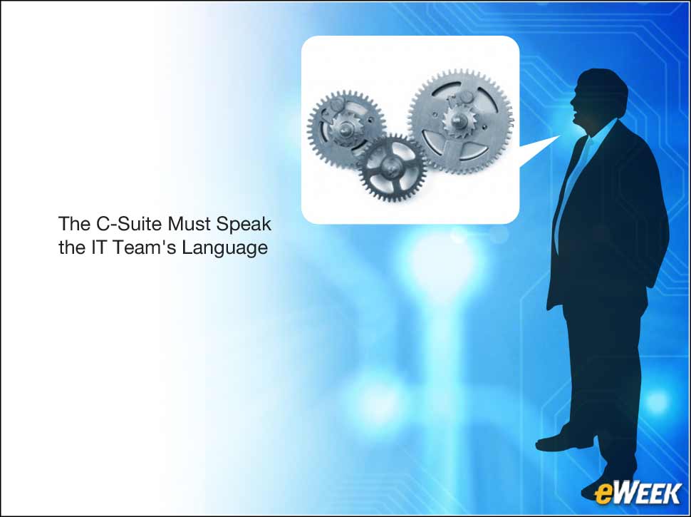 2 - Play to Avoid: C-Suite Speaking a Different Language Than IT