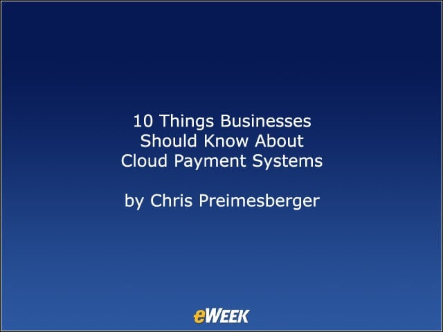 10 Things Businesses Should Know About Cloud Payment Systems