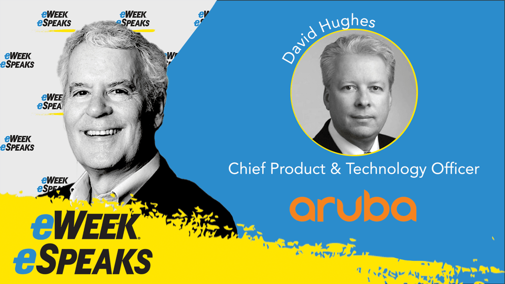 Aruba’s David Hughes on Networking Trends, from Microbranches to NaaS