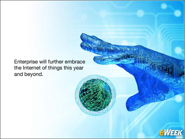 7 - Enterprises Will Embrace IoT