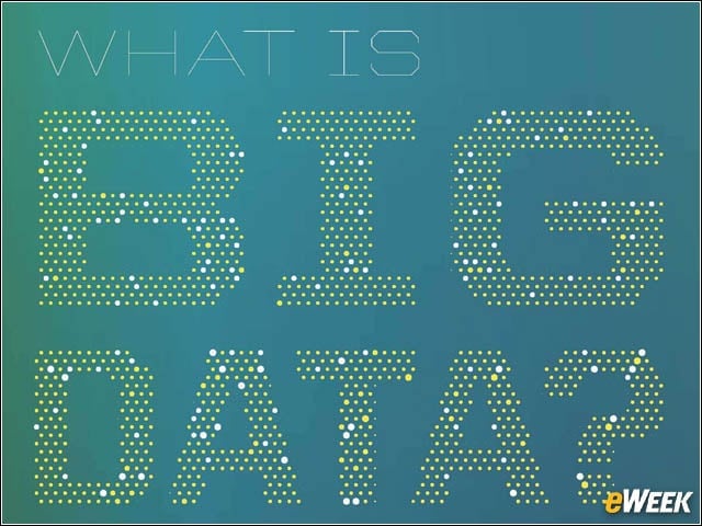 What Is Big Data?