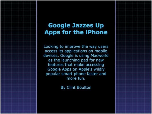 Google Jazzes Up Apps for the iPhone